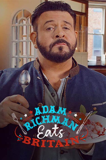Poster de Franquia Adam Richman Eats Britain (2024)