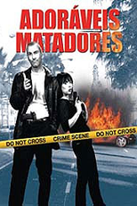 Adoráveis Matadores (Warm Blooded Killers)