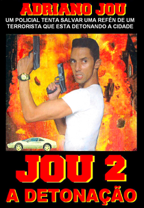 JOU 2 A DETONAÇÃO (JOU 2 A DETONAÇÃO)