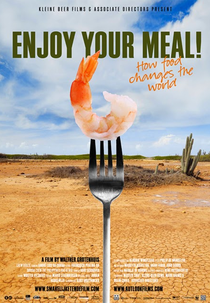 Enjoy your meal! How food changes the world (Enjoy your meal! How food changes the world)