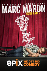 Marc Maron: More Later (Marc Maron: More Later)