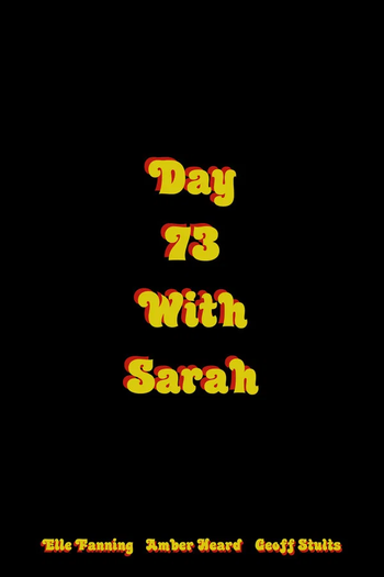 Poster de Curta Dia 73 com Sarah (2007)