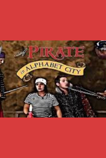 A Pirate in Alphabet City - Poster / Capa / Cartaz - Oficial 1