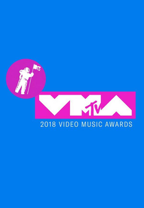 Video Music Awards | VMA (2018) (2018 MTV Video Music Awards)