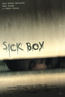Sick Boy - Poster / Capa / Cartaz - Oficial 2