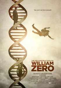 The Reconstruction of William Zero (The Reconstruction of William Zero)