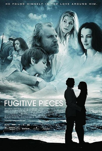 Fugitive Pieces - Poster / Capa / Cartaz - Oficial 1