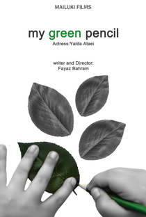 Meu Lápis Verde - Poster / Capa / Cartaz - Oficial 1