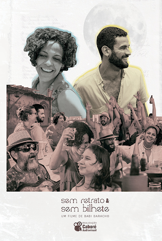 Poster 1 de Curta Sem retrato e sem bilhete (2018)