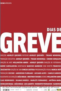 Dias de Greve - Poster / Capa / Cartaz - Oficial 1