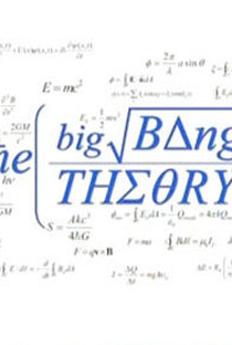 Big Bang: A Teoria (Piloto Não Aprovado) - Poster / Capa / Cartaz - Oficial 1