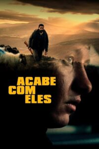  de Filme Acabe com Eles (2025)