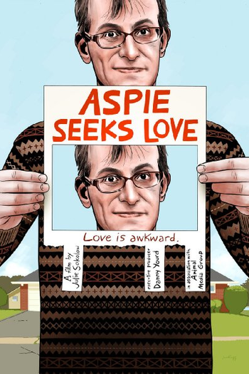 Poster de Filme Aspie Seeks Love (2015)