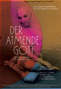 Sopro dos Deuses - uma viagem às origens do yoga moderno (Der Atmende Gott - reise zum ursprung des modernen yoga)