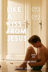 Like a Kiss from Jesus (Like a Kiss from Jesus)