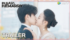 Trailer | Please Remarry | Zhao Yibo, Xiang Xin | ENG SUB | WeTV