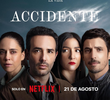 Depois do Acidente (1ª Temporada)