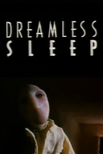 Poster de Curta Dreamless Sleep (1986)