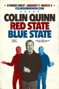Colin Quinn: Red State Blue State - Poster / Capa / Cartaz - Oficial 1