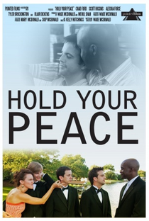 Hold Your Peace - Poster / Capa / Cartaz - Oficial 1