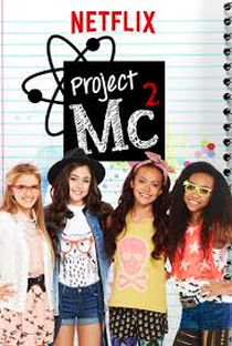 Project Mc² (2ª Temporada) - Poster / Capa / Cartaz - Oficial 1