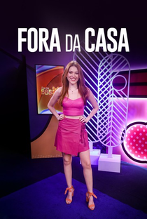 Fora da Casa (1ª Temporada) - Poster / Capa / Cartaz - Oficial 1