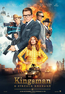 Kingsman: O Círculo Dourado