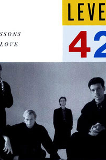 Poster de Curta Level 42: Lessons in Love (1986)