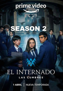 O Internato: Las Cumbres (2ª Temporada) (El Internado: Las Cumbres  (Season 2))