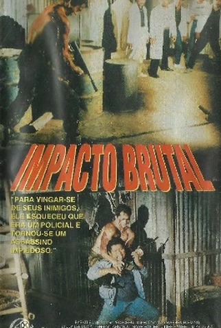 Poster 1 de Filme Impacto Brutal (1988)