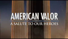 American Valor: A Salute to Our Heroes - Trailer (2017)