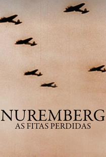 Nuremberg: As Fitas Perdidas - Poster / Capa / Cartaz - Oficial 1