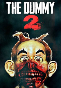 The Dummy 2 (The Dummy 2)