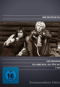 I Love You, I Kill You (Ich Liebe Dich, Ich Töte)