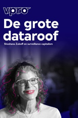 Capitalismo de Vigilância (VPRO Tegenlicht: De grote dataroof)