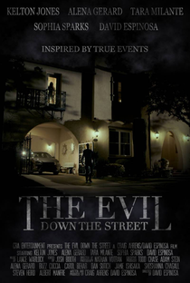 The Evil Down the Street - Poster / Capa / Cartaz - Oficial 1