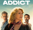 Addict (1ª Temporada)