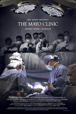 The Mayo Clinic: Faith, Hope, Science (The Mayo Clinic: Faith, Hope, Science)