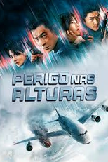 Perigo mas Alturas (危机航线)
