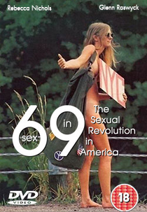 Sexo em 69: A Revolução Sexual Americana (Sex In 69: The Sexual Revolution In America)