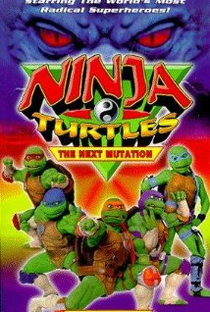 Ninja Turtles: The Next Mutation (1ª Temporada) - Poster / Capa / Cartaz - Oficial 2