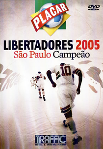 Libertadores 2005 São Paulo Campeão (Libertadores 2005 São Paulo Campeão)