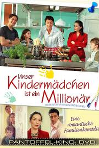 Poster 1 de TV Unser Kindermädchen ist ein Millionär (2006)