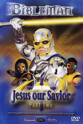 Poster de Episódio Jesus Our Savior Part 2 (1995)