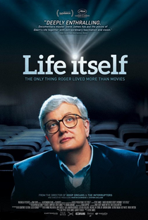 Life Itself - A Vida de Roger Ebert - Poster / Capa / Cartaz - Oficial 1