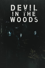 Devil in the Woods (Devil in the Woods)