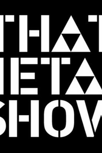 Poster de Série That Metal Show (2008)