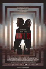 Don't Go (Don't Go)