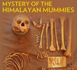 Os Mistérios das Múmias Himalaias