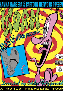 Desenhos Incríveis: Tales of Worm Paranoia (What a Cartoon!: Tales of Worm Paranoia)